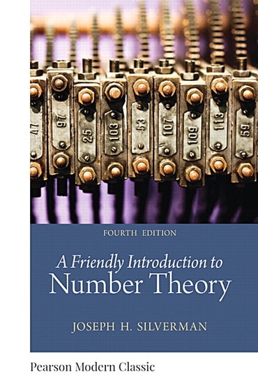 Friendly Introduction to Number Theory, A (Classic Version), 4th edition