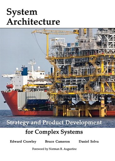 Systems Architecture: Strategy and Product Development for Complex Systems, 1st edition