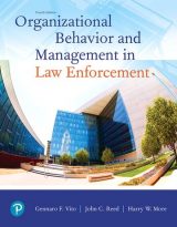 Organizational Behavior and Management in Law Enforcement, 4th edition