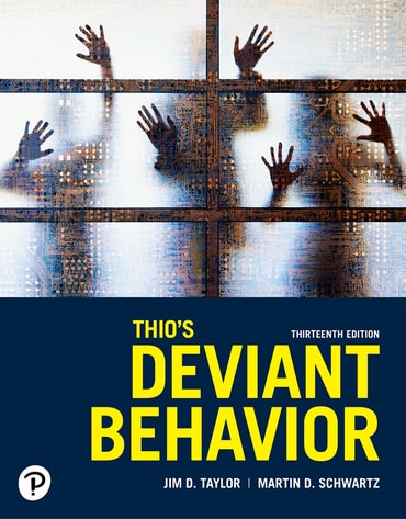 Thio's Deviant Behavior, 13th edition