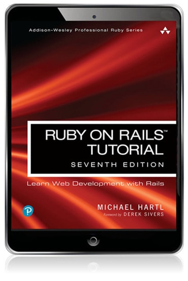 Ruby on Rails Tutorial: Learn Web Development with Rails, 7th edition
