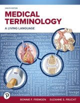 Medical Terminology: A Living Language, 8th edition