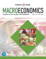 Macroeconomics: Canada in the Global Environment, 12th edition