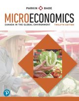 Microeconomics: Canada in the Global Environment, 12th edition