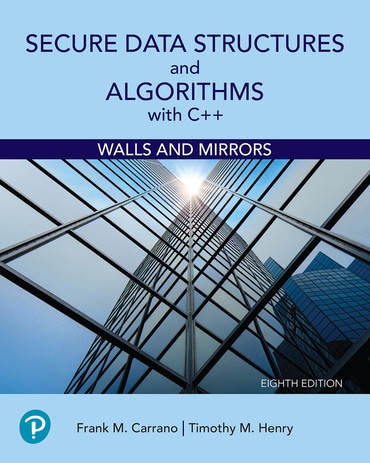 Secure Data Structures and Algorithms with C++: Walls and Mirrors, 8th edition