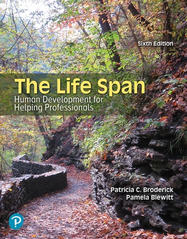The Life Span: Human Development for Helping Professionals, 6th edition