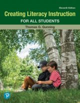 Creating Literacy Instruction for All Students, 11th edition