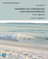 Theories of Counseling and Psychotherapy: A Case Approach, 5th edition