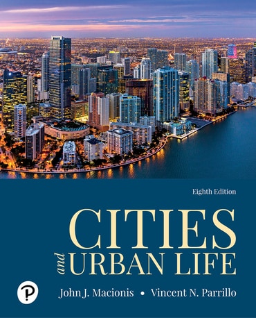 Cities and Urban Life, 8th edition
