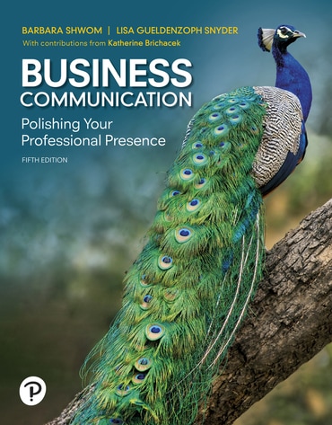 Business Communication: Polishing Your Professional Presence, 5th edition