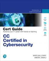CC Certified in Cybersecurity Cert Guide, 1st edition