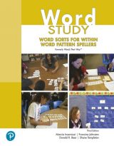 Word Study: Word Sorts for Within Word Pattern Spellers (formerly Words Their Way™), 3rd edition