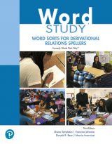 Word Study: Word Sorts for Derivational Relations Spellers (formerly Words Their Way™), 3rd edition