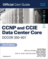 CCNP and CCIE Data Center Core DCCOR 350-601 Official Cert Guide, 2nd edition