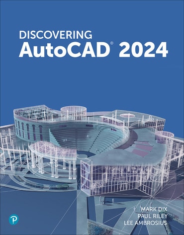 Discovering AutoCAD 2024, 1st edition