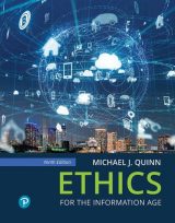 Ethics for the Information Age, 9th edition