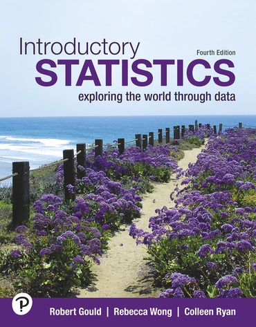 Introductory Statistics: Exploring the World Through Data, 4th edition