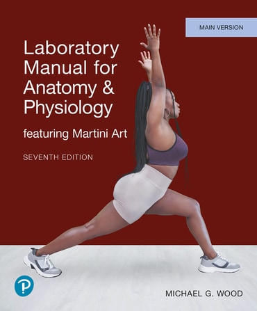 Anatomy and Physiology Lab Manual featuring Martini Art, 7th edition