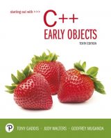 Starting Out with C++: Early Objects, 10th edition