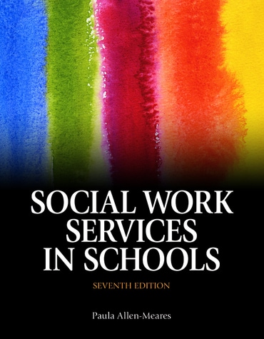 Social Work Services in Schools, 7th edition