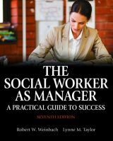 Social Worker as Manager, The: A Practical Guide to Success, 7th edition