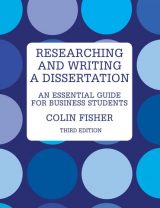 Researching and Writing a Dissertation: An Essential Guide For Business Students, 3rd edition