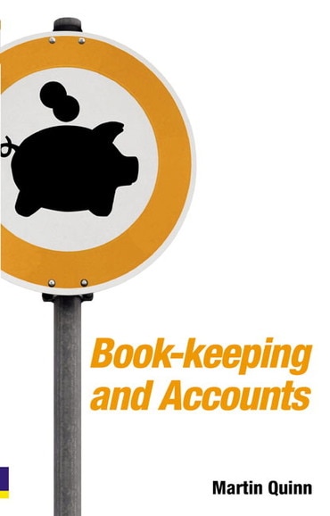 Book-keeping and Accounts for Entrepreneurs, 1st edition