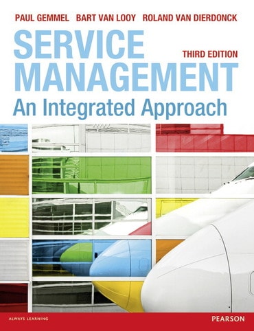 Service Management: An Integrated Approach, 3rd edition