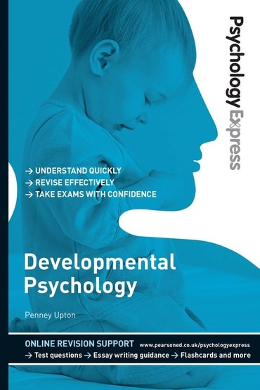 Psychology Express: Developmental Psychology, 1st edition