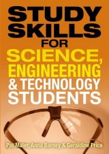 Study Skills for Science, Engineering and Technology Students, 1st edition
