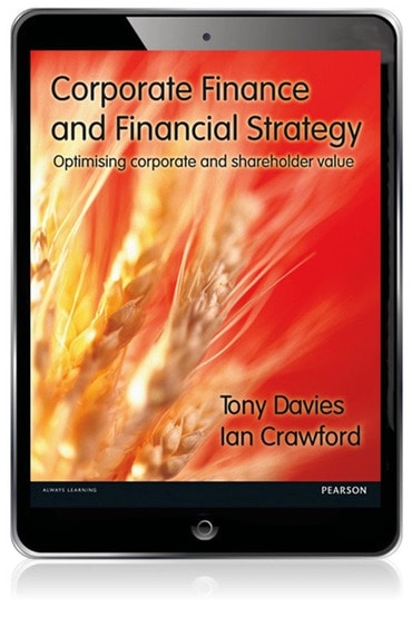 Corporate Finance and Financial Strategy: Optimising Corporate and Shareholder Value, 1st edition