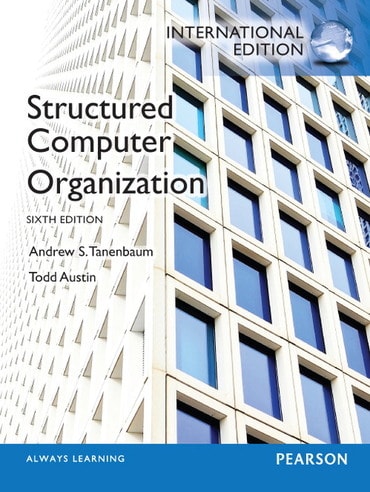 Structured Computer Organization, International Edition, 6th edition