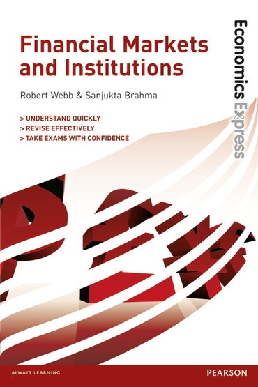Economics Express: Financial Markets and Institutions, 1st edition