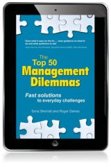 Top 50 Management Dilemmas, The: Fast Solutions To Everyday Challenges, 1st edition