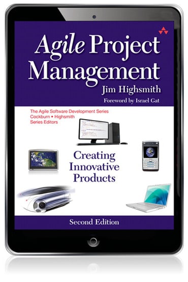 Agile Project Management: Creating Innovative Products, 2nd edition