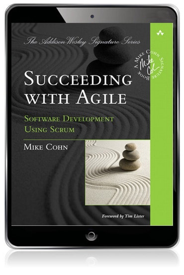 Succeeding with Agile: Software Development Using Scrum, 1st edition