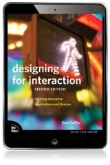 Designing for Interaction: Creating Innovative Applications and Devices, 2nd edition