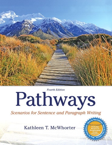 Pathways: Scenarios for Sentence and Paragraph Writing, 4th edition