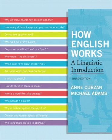 How English Works: A Linguistic Introduction, 3rd edition