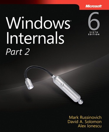 Windows Internals, Part 2, 6th edition