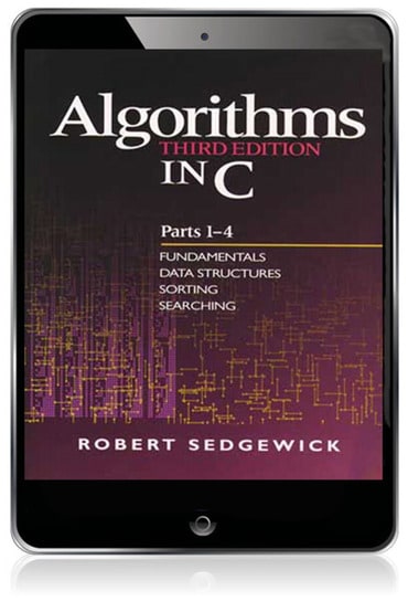 Algorithms in C, Parts 1-4: Fundamentals, Data Structures, Sorting, Searching, 3rd edition