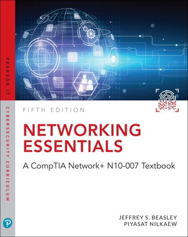 Networking Essentials: A CompTIA Network+ N10-007 Textbook, 5th edition