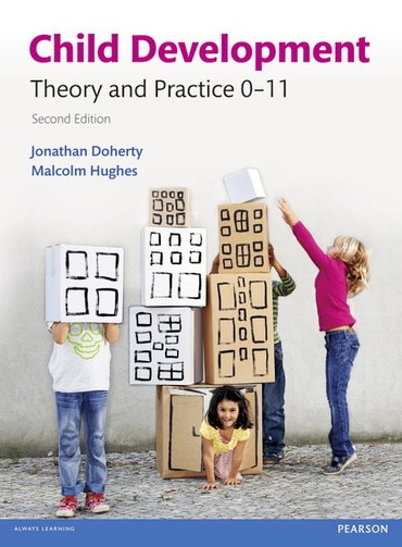 Child Development: Theory and Practice 0-11, 2nd edition
