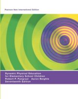Dynamic Physical Education for Elementary School Children, Pearson New International Edition, 17th edition