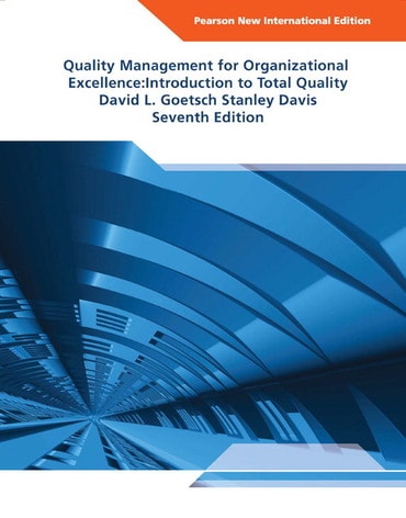 Quality Management for Organizational Excellence, Pearson New International Edition, 7th edition