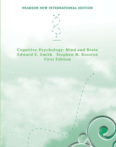 Cognitive Psychology, Pearson New International Edition, 1st edition