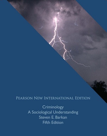 Criminology, Pearson New International Edition, 5th edition