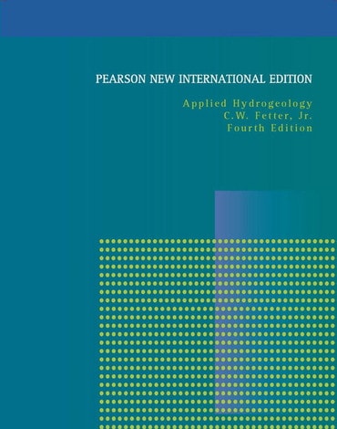 Applied Hydrogeology, Pearson New International Edition, 4th edition