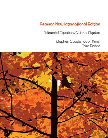 Differential Equations and Linear Algebra, Pearson New International Edition, 3rd edition