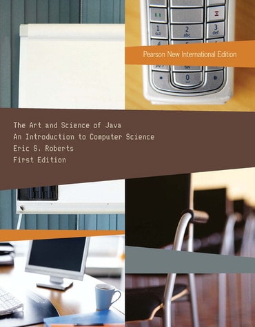 Art and Science of Java, The, Pearson New International Edition, 1st edition